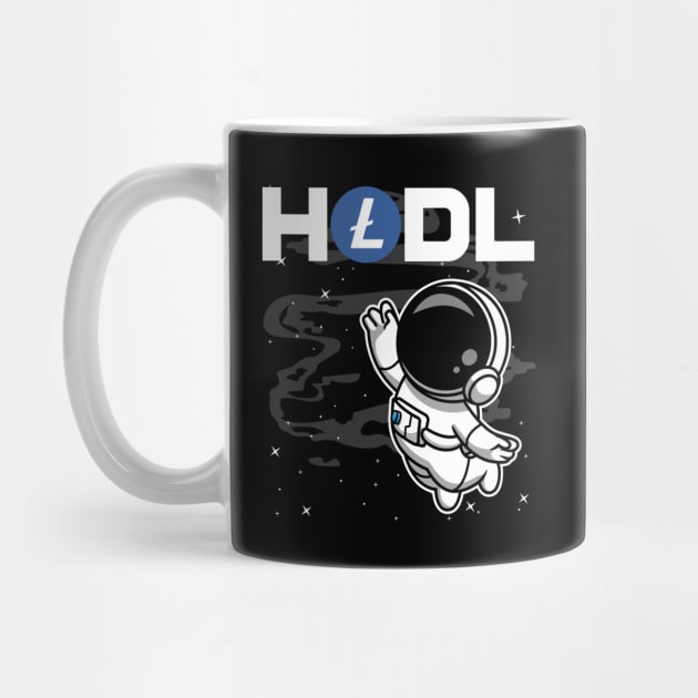 HODL Astronaut Litecoin LTC Coin To The Moon Crypto Token Cryptocurrency Blockchain Wallet Birthday Gift For Men Women Kids by Thingking About